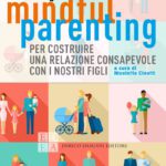 Mindful parenting di Susan Bogels