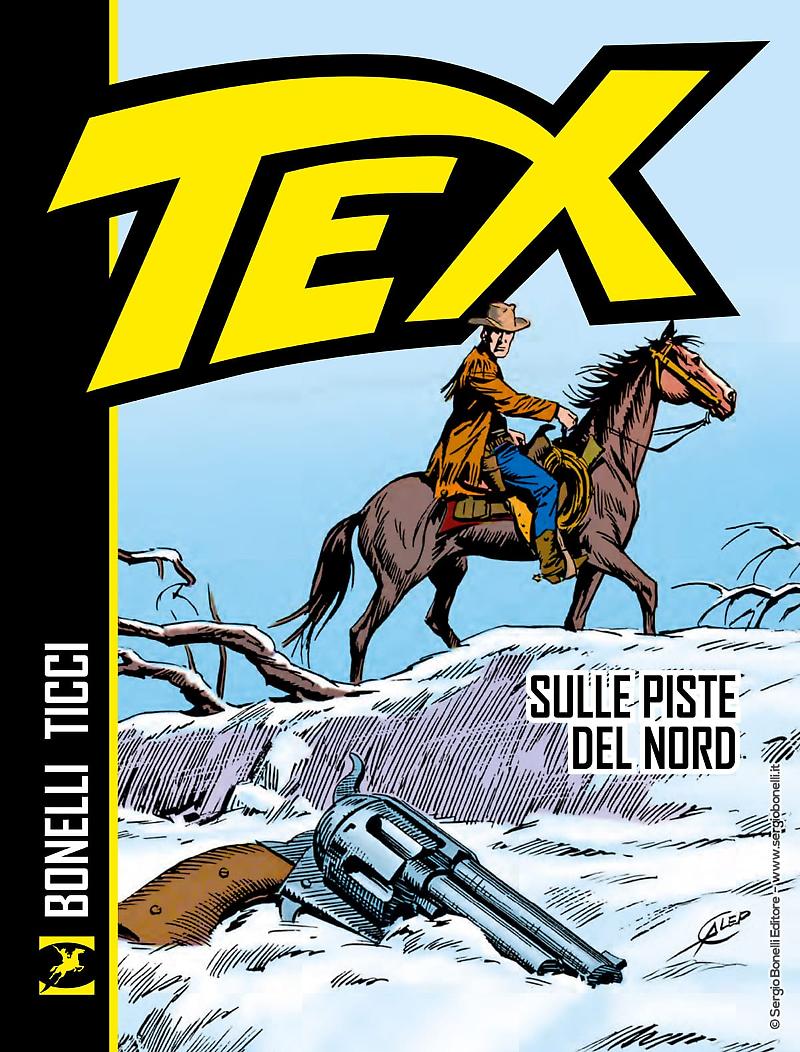 Tex - Sulle piste del Nord da Bonelli