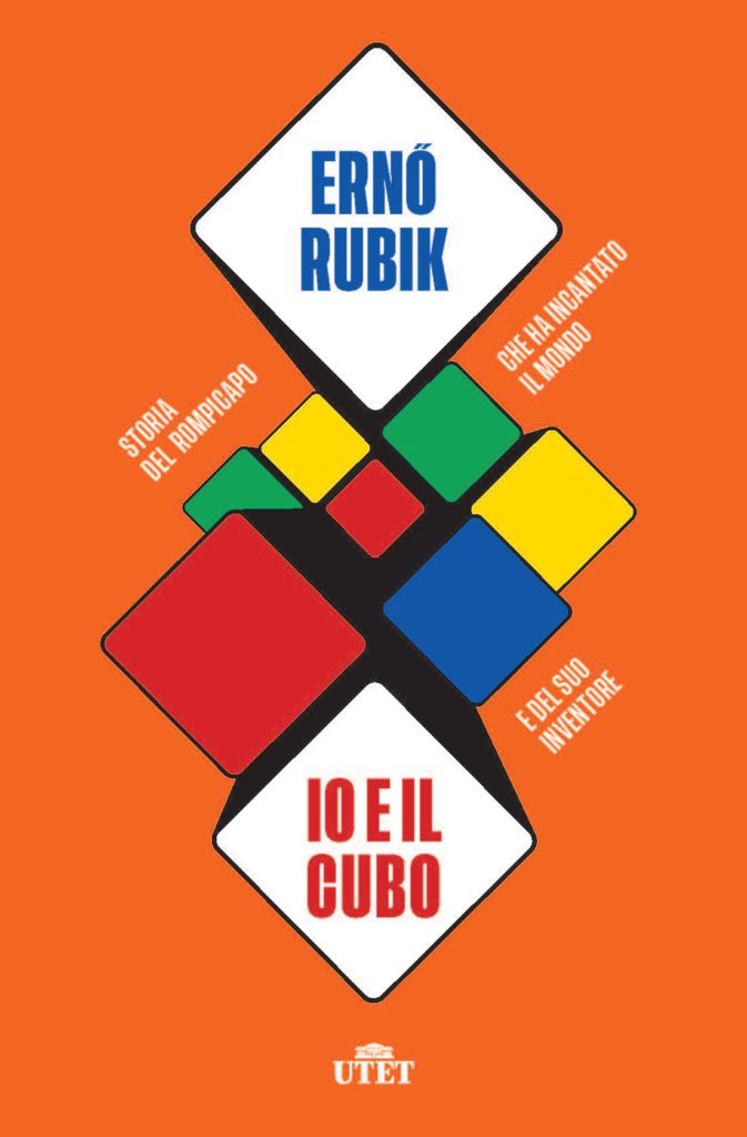 Io e il cubo di Erno Rubik