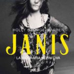 Janis biografia di Holly George Warren
