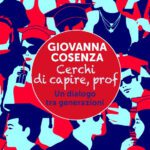 Giovanna Cosenza Cerchi di capire prof