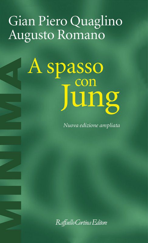 A spasso con Jung di Gian Piero Quaglino e Augusto Romano