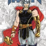 Il ritorno di Thor al cinema, ecco le migliori storie a fumetti da Panini Comics