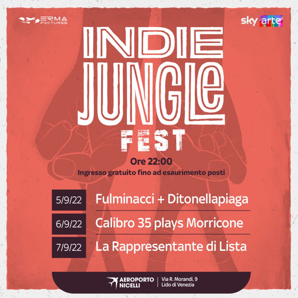 Indie Jungle fest, tre serate di concerti al Lido di Venezia da Sky Arte e Erma Pictures