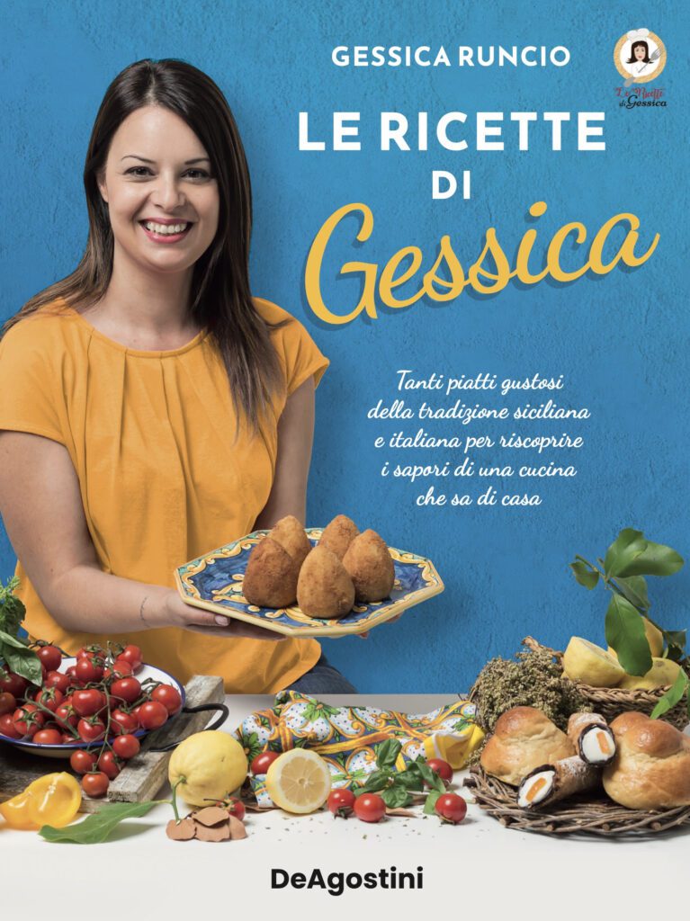 ‘Le ricette di Gessica’, ricette facili e veloci della cucina italiana e siciliana di Gessica Runcio