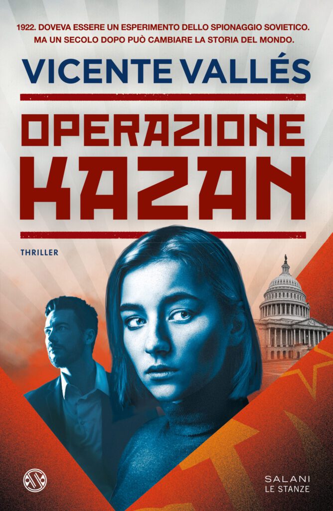 ‘Operazione Kazan’, il nuovo romanzo thriller di Vicente Vallés