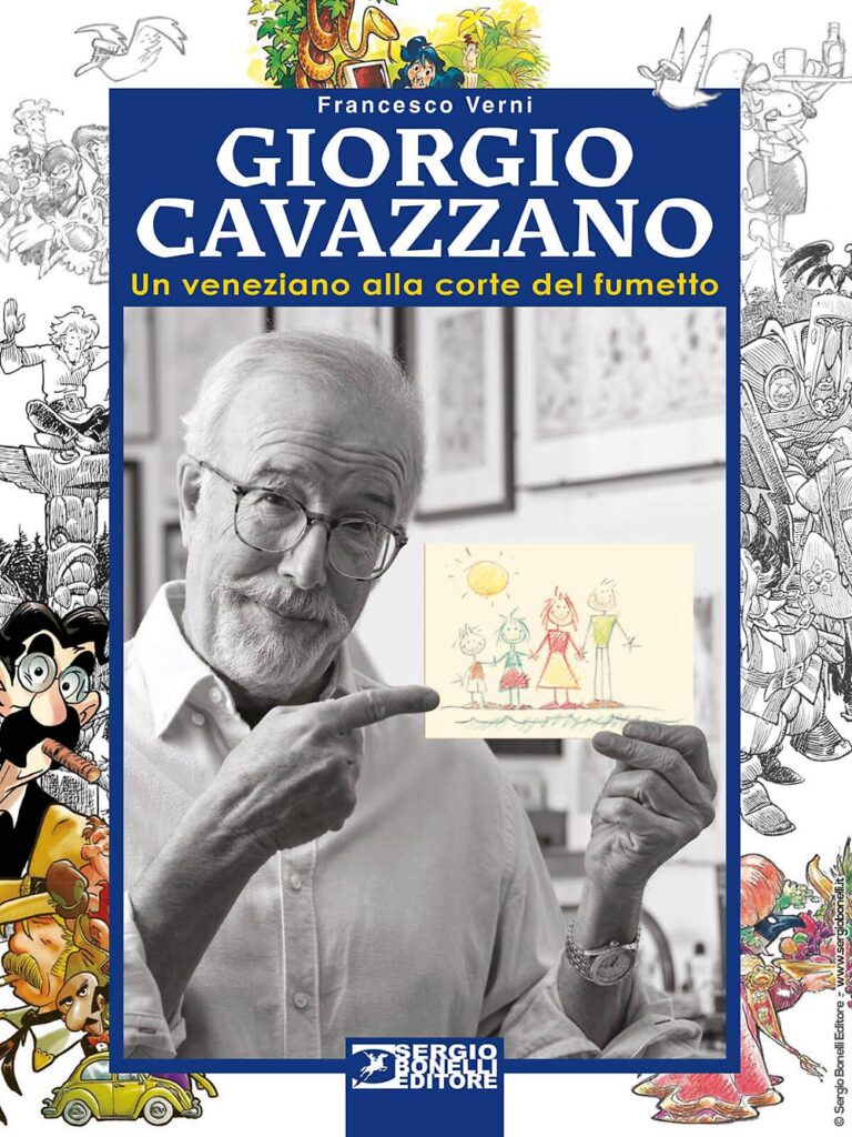 “Giorgio Cavazzano. Un veneziano alla corte del fumetto”, il libro intervista di Francesco Verni per Bonelli