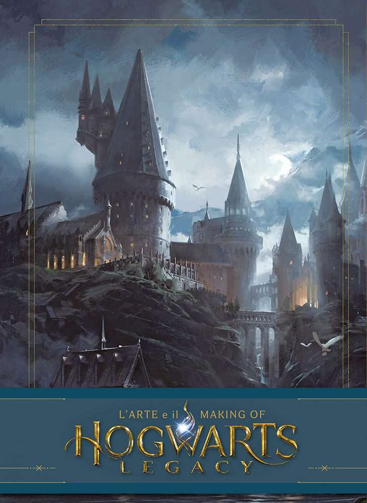 L’arte e il making of di Hogwarts Legacy, un albo speciale per entrare nel mondo dell’atteso videogioco