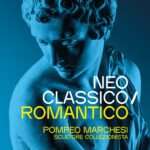 “Neoclassico e Romantico. Pompeo Marchesi, scultore collezionista”, la grande mostra al GAM di Milano