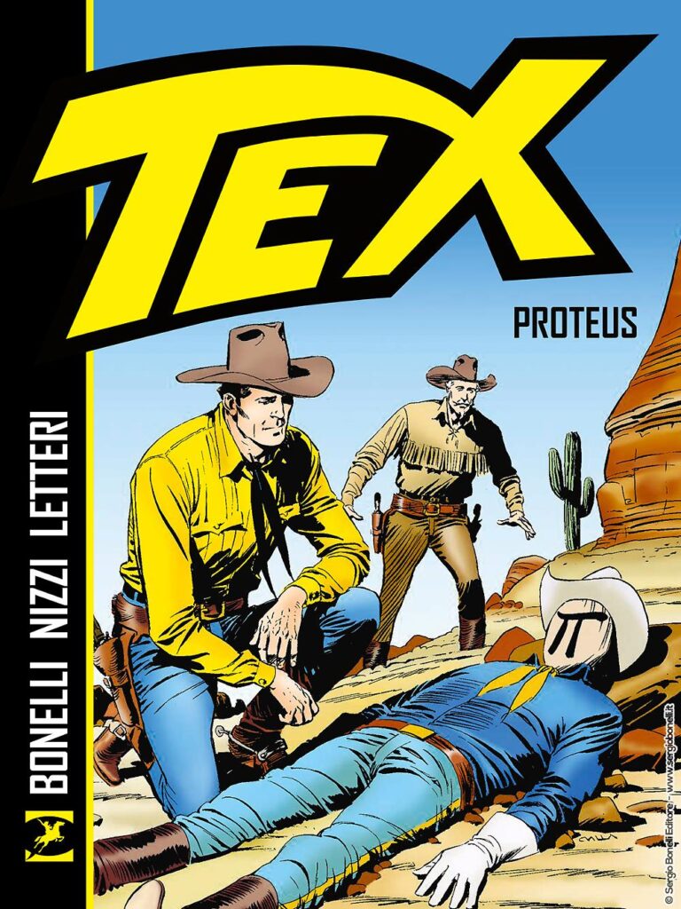 “Tex Proteus”, la nuova saga dedicata al celebre rapinatore da Bonelli