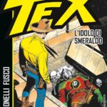 “Tex – L’idolo di smeraldo”, torna in una nuova edizione la prima avventura del pistolero