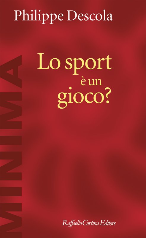 “Lo sport é un gioco?”, le riflessioni antropologiche di Philippe Descola