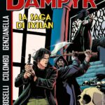 Dampyr. La Saga di IxtlÁn, un volume speciale che raccoglie tre storie da recuperare